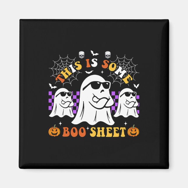 This Is Some Boo Sheet Funny Halloween  Magnet (Front)