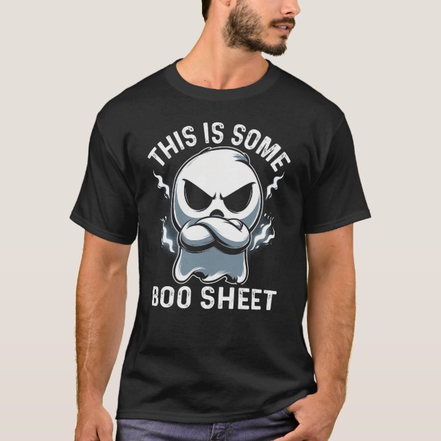 This Is Some Boo Sheet Funny Halloween  T-Shirt (Front)