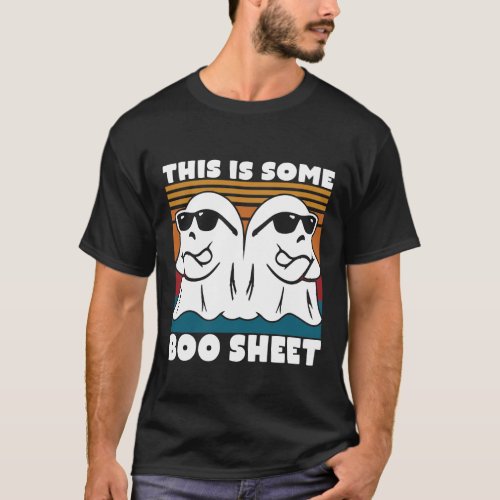 This Is Some Boo Sheet Funny Retro Halloween Ghost T_Shirt