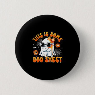 This is some boo sheet ghost bow halloween women button