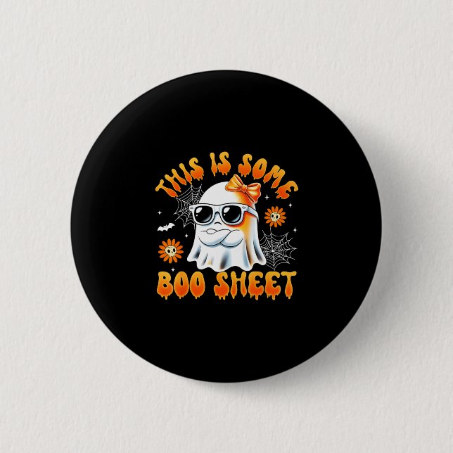 This is some boo sheet ghost bow halloween women button (Front)