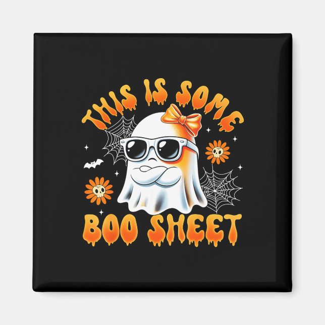 This is some boo sheet ghost bow halloween women magnet (Front)