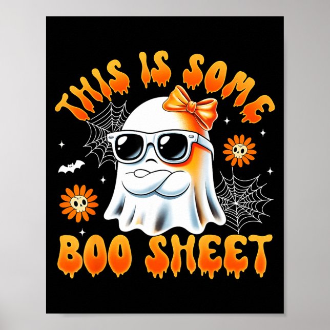 This is some boo sheet ghost bow halloween women poster (Front)