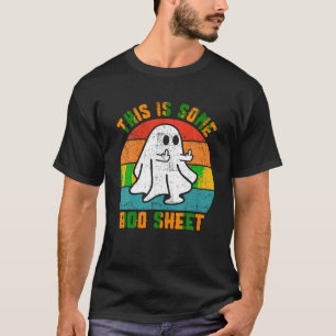 This Is Some Boo Sheet Ghost Middle Finger Funny H T-Shirt