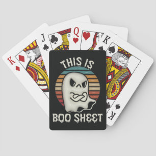 This Is Some Boo Sheet Ghost Poker Cards