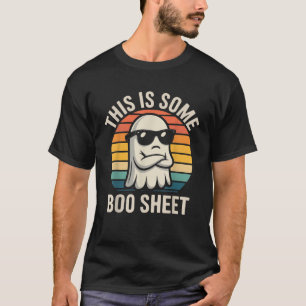 This Is Some Boo Sheet Ghost Retro Funny Halloween T-Shirt