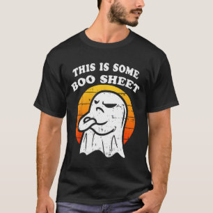 This is Some Boo Sheet Ghost Retro Funny Halloween T-Shirt