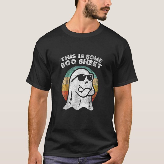 This Is Some Boo Sheet Ghost Sunglasses Halloween  T-Shirt (Front)