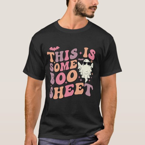This Is Some Boo Sheet Groovy Halloween Ghost Crew T_Shirt