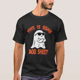 This Is Some Boo Sheet Halloween Cool Ghost Funny T-Shirt