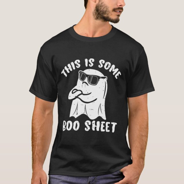 This Is Some Boo Sheet Halloween Ghost Fun Gift Me T-Shirt (Front)