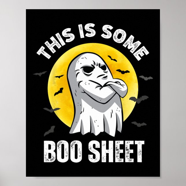 This Is Some Boo Sheet Halloween Ghost Funny Men W Poster (Front)