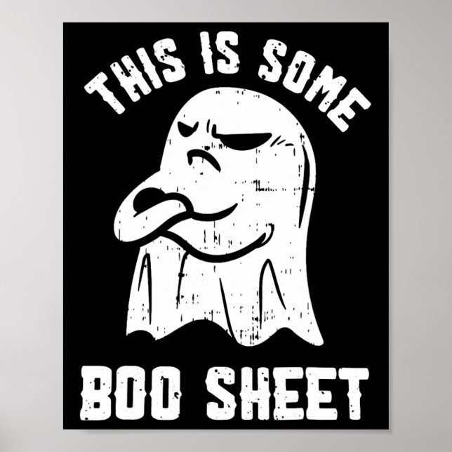This Is Some Boo Sheet Halloween Ghost Funny Men W Poster (Front)