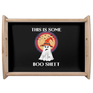 This Is Some Boo Sheet Halloween Ghost Funny Serving Tray