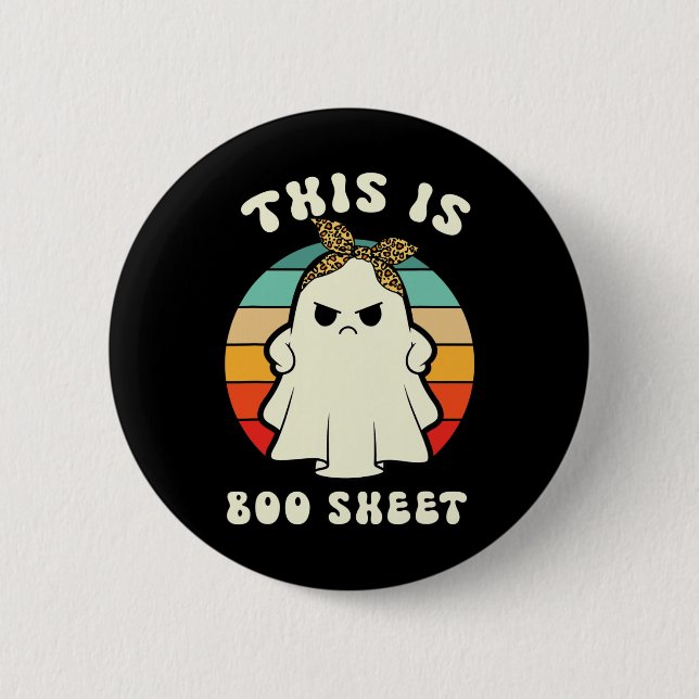 This Is Some Boo Sheet Lazy Fun Halloween Costume  Button (Front)