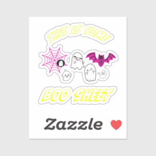 This Is Some Boo Sheet – Spooky Halloween Sarcasm Sticker