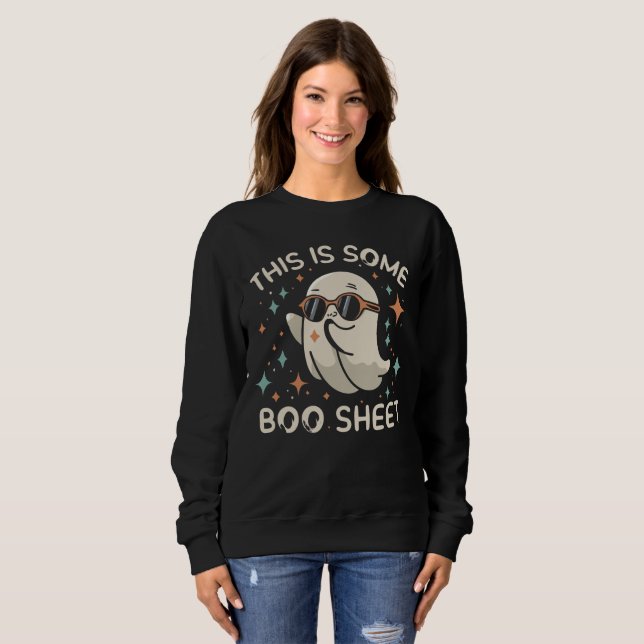 This Is Some Boo Sheet Sweatshirt (Front Full)