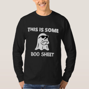 This Is Some Boo Sheet T-Shirt