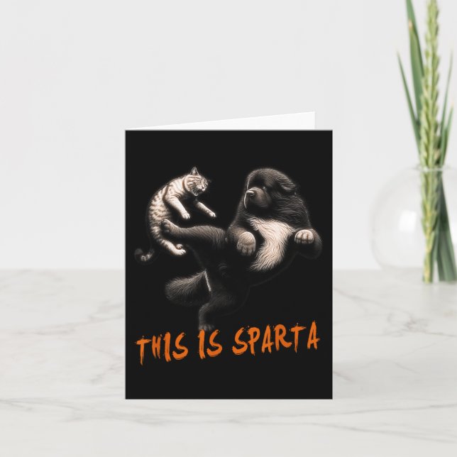 This Is Sparta - Dog Vs Cat  Card (Front)