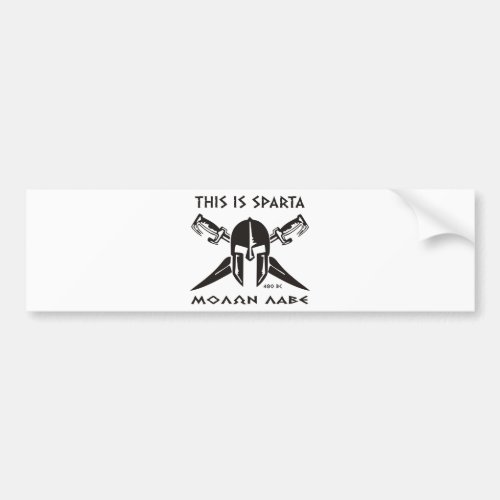 This is Sparta _ Molon lave black Bumper Sticker