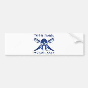 This is Sparta - Molon Lave - Blue Bumper Sticker