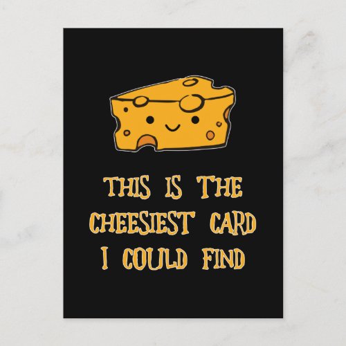 This Is the Cheesiest Card I Could Find
