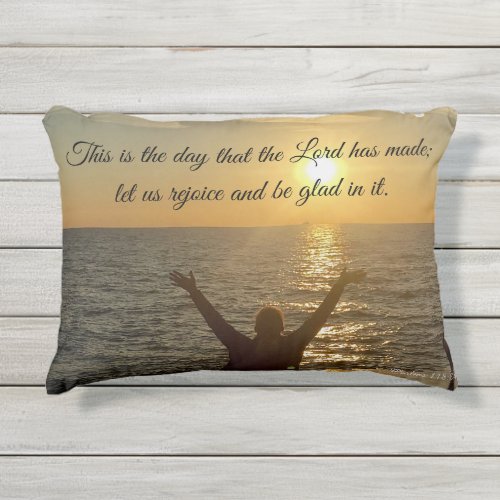 This is the Day Outdoor Pillow