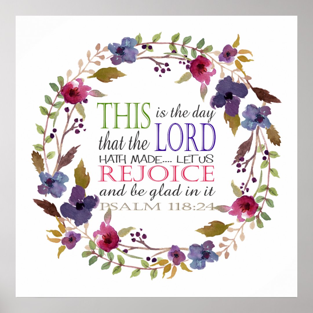 This is the Day that the Lord Hath Made Poster | Zazzle