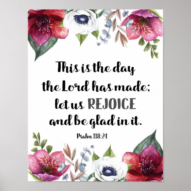 This is the Day the Lord had Made Marsala Flowers Poster (Front)