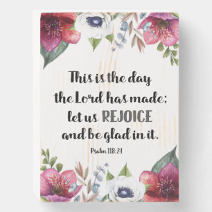 This is the Day the Lord had Made Marsala Flowers Wooden Box Sign