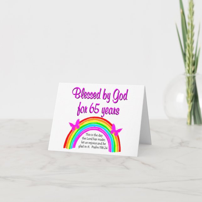 THIS IS THE DAY THE LORD HAS  MADE 65TH BIRTHDAY CARD (Front)