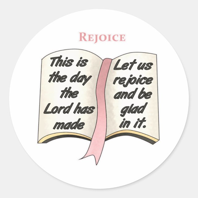 This is the Day the Lord Has Made Classic Round Sticker (Front)