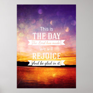 This is the day the lord has made... poster