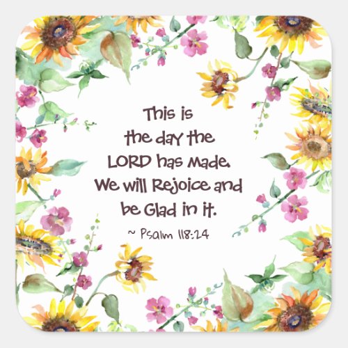 This is the Day the Lord has Made Psalm 11824 Square Sticker