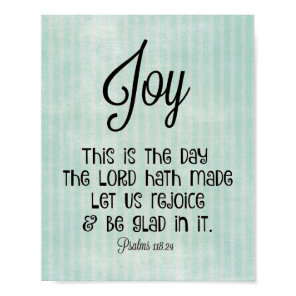 This is the day the Lord hath made Bible Verse Poster