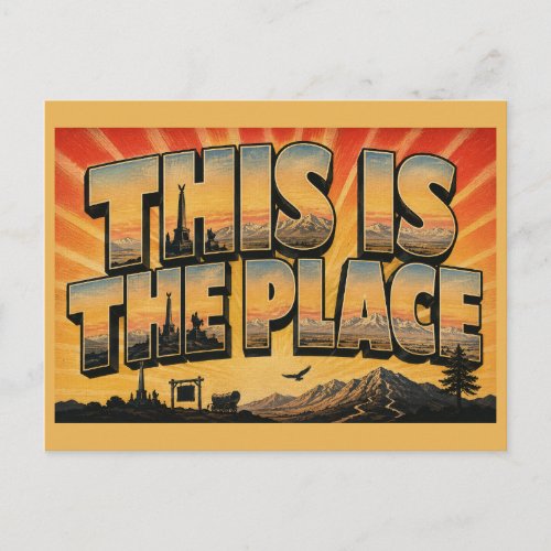 This Is The Place UT Monument Mountains Valley Art Postcard
