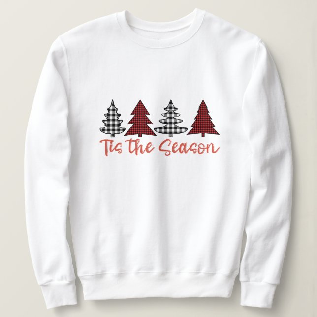 this is the season christmas sweatshirt (Design Front)