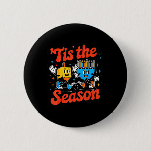 This Is The Season Happy Hanukkah Funny Jewish Cha Button