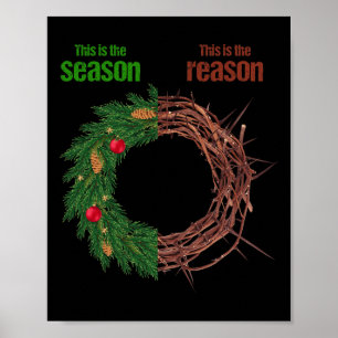 This Is The Season This Is The Reason Christian Ch Poster