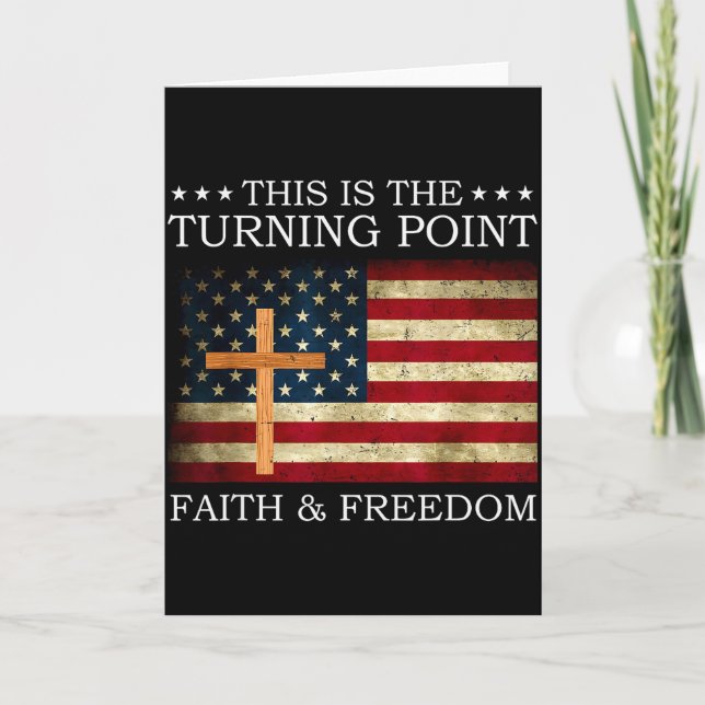This Is The Turning Point Patriotic Christian Fait Card (Front)