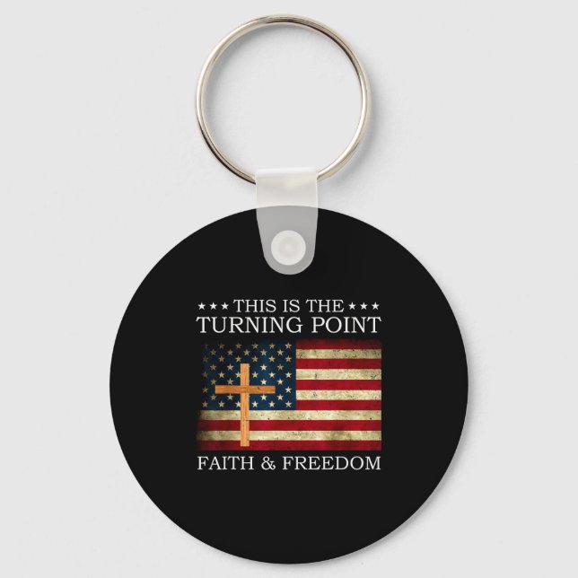 This Is The Turning Point Patriotic Christian Fait Keychain (Front)