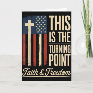 This Is The Turning Point Patriotic Faith Usa Card