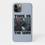 This Is The Way - Mandalorian Profile iPhone 11 Pro Case