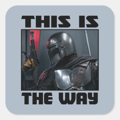 This Is The Way _ Mandalorian Profile Square Sticker