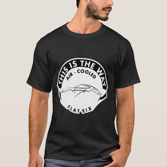 This Is The Way  T-Shirt (Front)