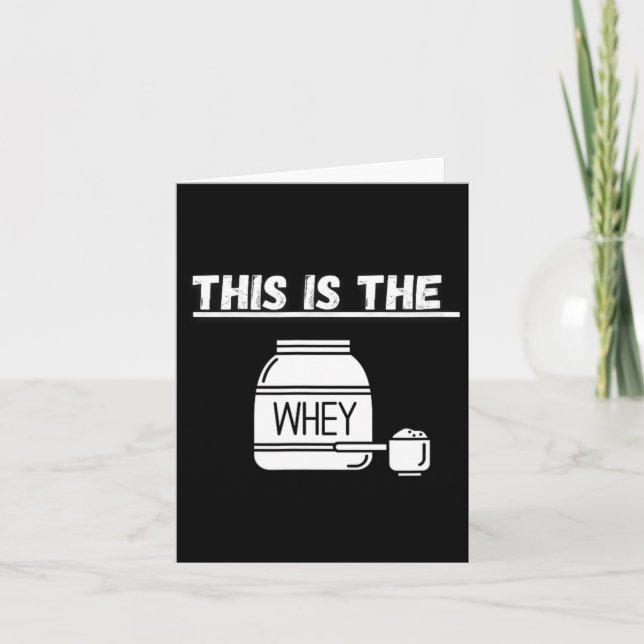 This Is The Whey Gym Design  Card (Front)