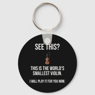 This Is The World's Smallest Violin Sarcastic Keychain