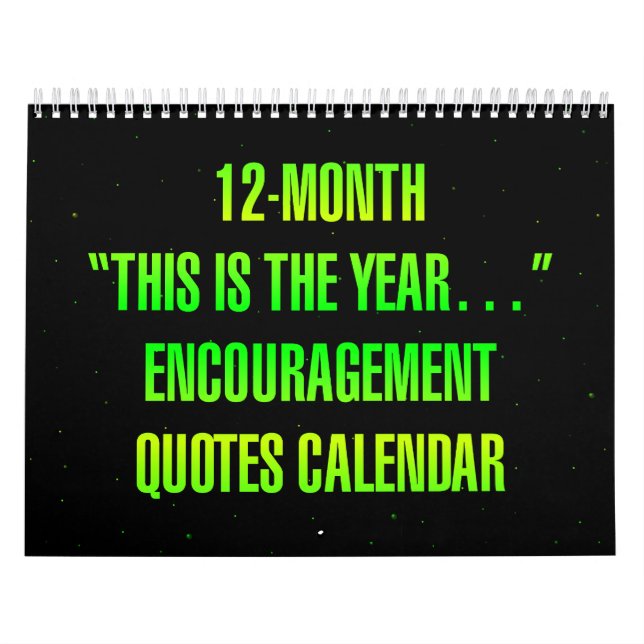 "This is the year..." Encouragement Quotes Calendar (Cover)