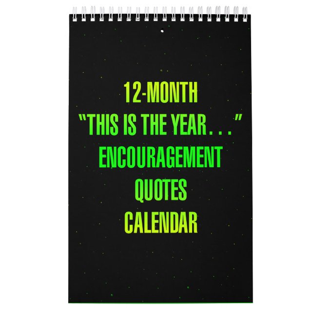 "This is the year..." Encouragement Quotes Calendar (Cover)