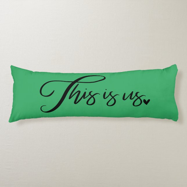 THIS IS US! BODY PILLOW (Front)